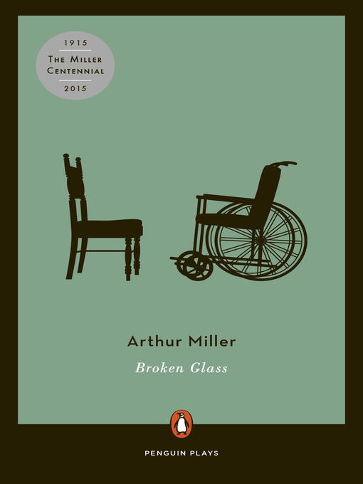 Title details for Broken Glass by Arthur Miller - Available